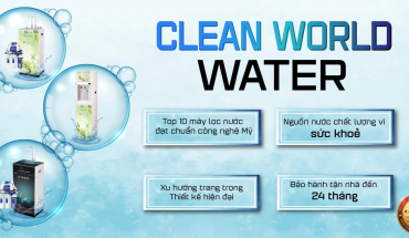 Bảo vệ sức khỏe gia đình với máy lọc nước RO CLEAN WORLD chất lượng cao